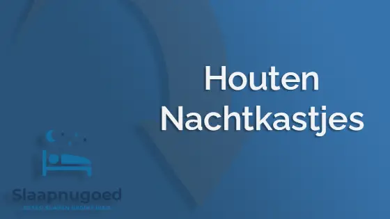 houten nachtkastjes